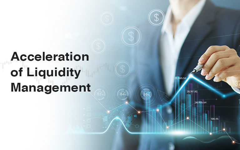 Acceleration Of Liquidity Management Mobile